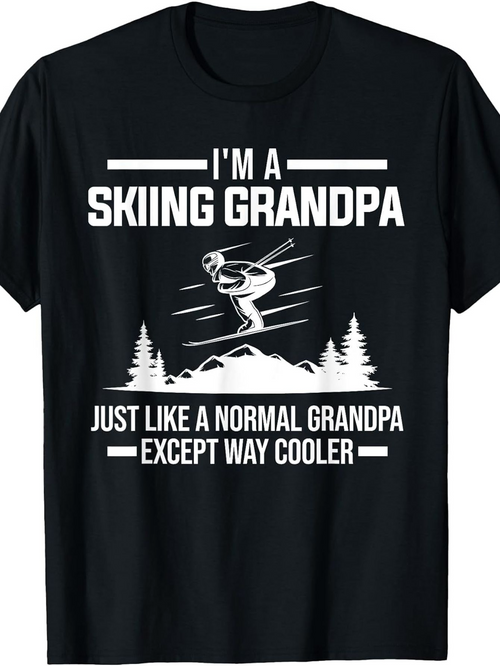 Men's Graphic T-Shirt Im A Skiing Grandpa Just Like A Normal Grandpa Except Way Cooler Among Mountain Trees Skier