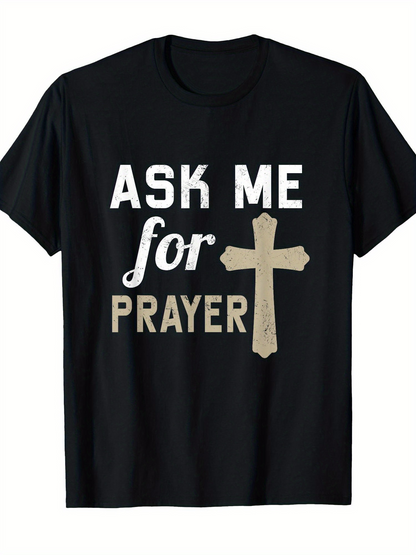 Men's Graphic T-Shirt Ask Me For Prayer Vintage Cross Surrounded By Inspirational Text