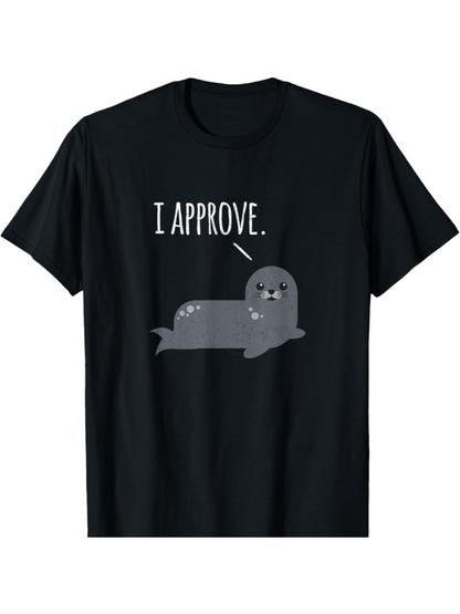 Men's Graphic T-Shirt I Approve Playful Cartoon Seal With Happy Expression Seal