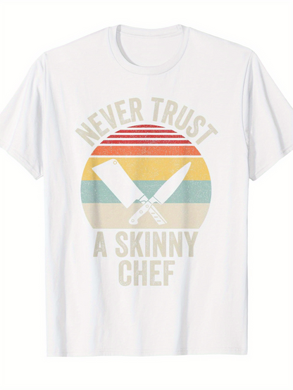 Men's Graphic T-Shirt Never Trust A Skinny Chef Retro Stripes Sunset With Crossed Chef Knives And Kitchen Tools
