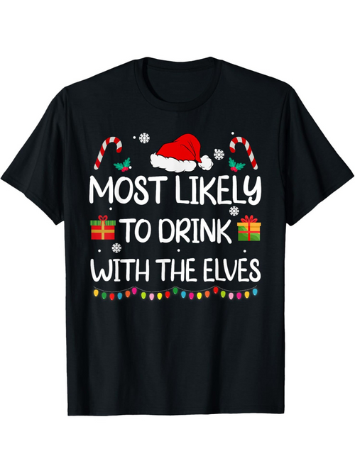 Men's Graphic T-Shirt Most Likely To Drink With The Elves Colorful Christmas Candy Lights Decorated T Shirt