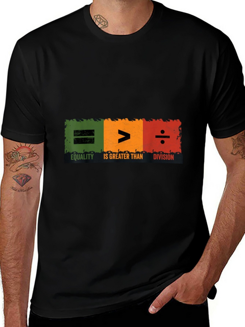 Men's Graphic T-Shirt Equality Greater Than Division Education Typography Symbols