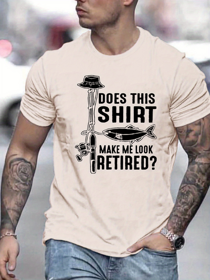 Men's Graphic T-Shirt Does This Shirt Make Me Look Retired With Fishing Rod And Jumping Fish