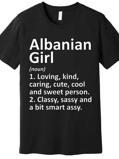 Men's Graphic T-Shirt Albanian Girl Definition Statement Text Tee