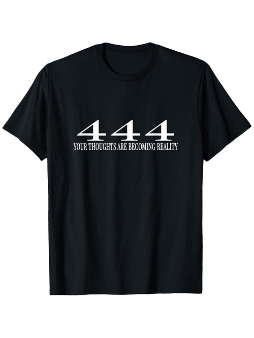 Men's Graphic T-Shirt 444 With Manifestation Quote In White Lettering On Black Shirt