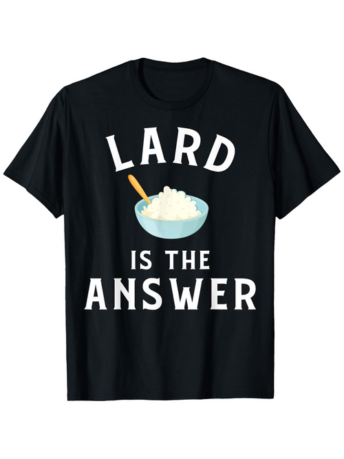 Men's Graphic T-Shirt Lard Is The Answer Blue Bowl With Creamy Lard Illustration