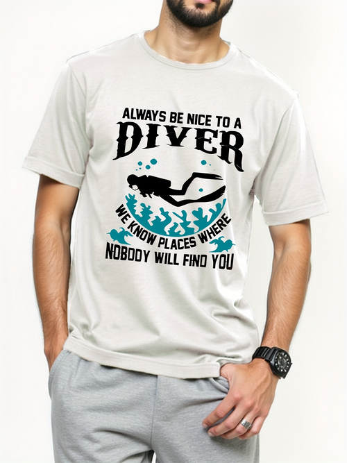 Men's Graphic T-Shirt Always Be Nice To A Diver Swimming Underwater With Blue Ocean Waves Diver
