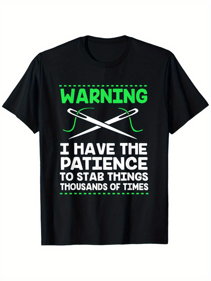 Men's Graphic T-Shirt Warning With Green Letters Two Sewing Needles Thread And Bold Statement Patience T Shirt