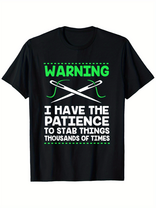 Men's Graphic T-Shirt Warning With Green Letters Two Sewing Needles Thread And Bold Statement Patience T Shirt