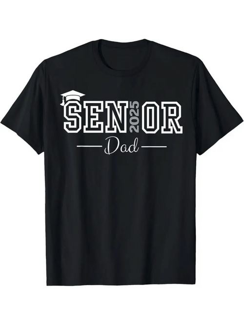 Men's Graphic T-Shirt Senior 2025 Dad Graduation Theme With Classic Lettering T Shirt