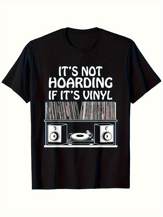 Men's Graphic T-Shirt Its Not Hoarding If Its Vinyl Vintage Music Shelf With Turntable And Records