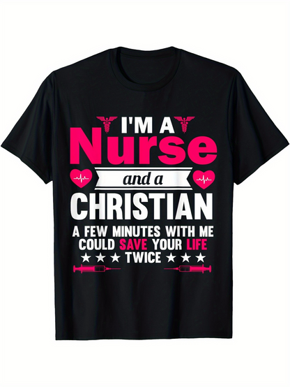 Men's Graphic T-Shirt Im A Nurse And A Christian With Pink Accents And Inspirational Lettering Nurse
