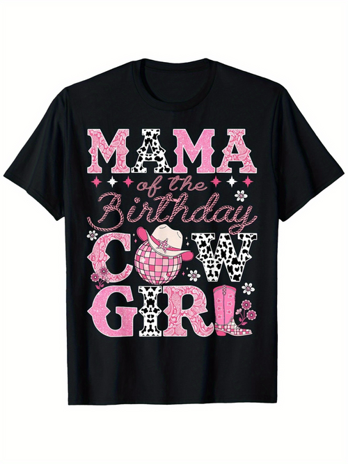 Men's Graphic T-Shirt Mama Of The Birthday Cowgirl With Pink Boots And Decorative Cowboy Hat