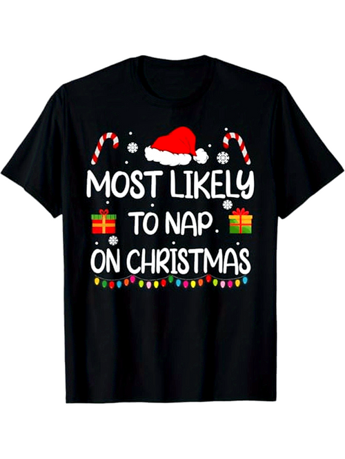 Men's Graphic T-Shirt Most Likely To Nap On Christmas Festive Lights With Santa Hat Candy Cane Gift Box