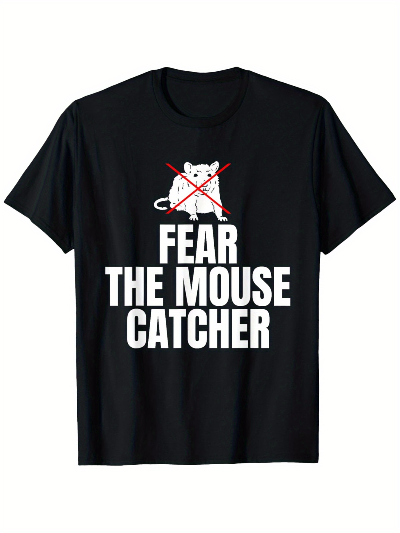 Men's Graphic T-Shirt Fear The Mouse Catcher Bold Letters With Crossed Mouse Graphic