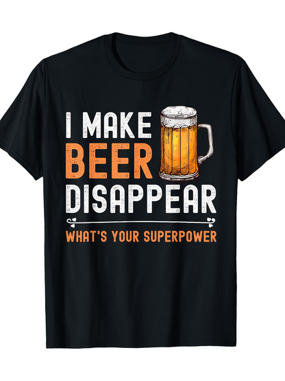 Men's Graphic T-Shirt I Make Beer Disappear With Frosty Mug And Playful Superpower Typography