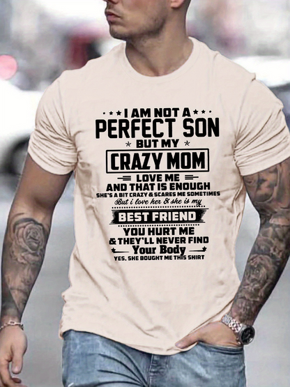 Men's Graphic T-Shirt Not A Perfect Son Expressive Quote Typography Family Love