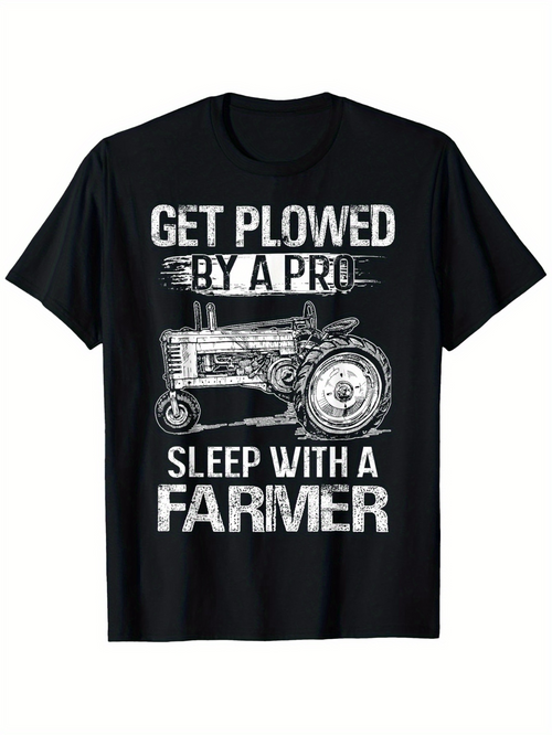 Men's Graphic T-Shirt Get Plowed By A Pro Sleep With A Farmer Hand Drawn Vintage Tractor