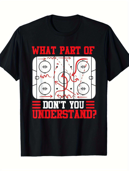 Men's Graphic T-Shirt What Part Of Dont You Understand With Hockey Rink Play Diagram
