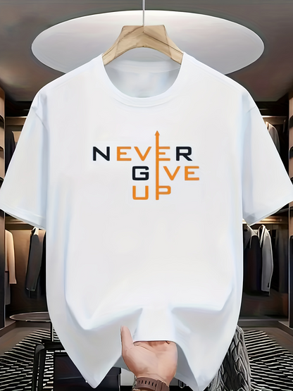 Men's Graphic T-Shirt Never Give Up Modern Bold Lettering With Simple Graphic Art Text