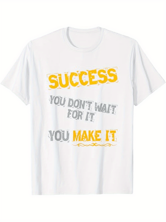 Men's Graphic T-Shirt Success Bold Lettering Motivational Message On Minimalist Inspirational T Shirt