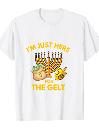 Men's Graphic T-Shirt Im Just Here For The Gelt Festive Hanukkah Money With Menorah Dreidel