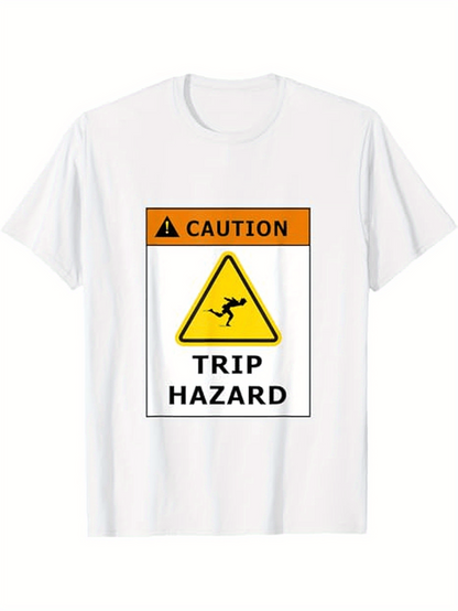Men's Graphic T-Shirt Caution Warning Sign With Yellow Triangle Trip Hazard