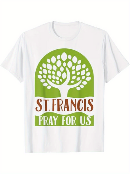 Men's Graphic T-Shirt St Francis Pray For Us Green Tree With Spreading Branches And Leafy Canopy Graphic T Shirt