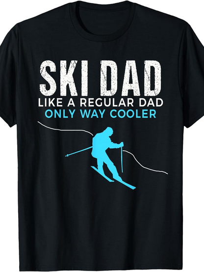 Men's Graphic T-Shirt Ski Dad Like A Regular Dad Only Way Cooler With Mountain Slope Blue Skier