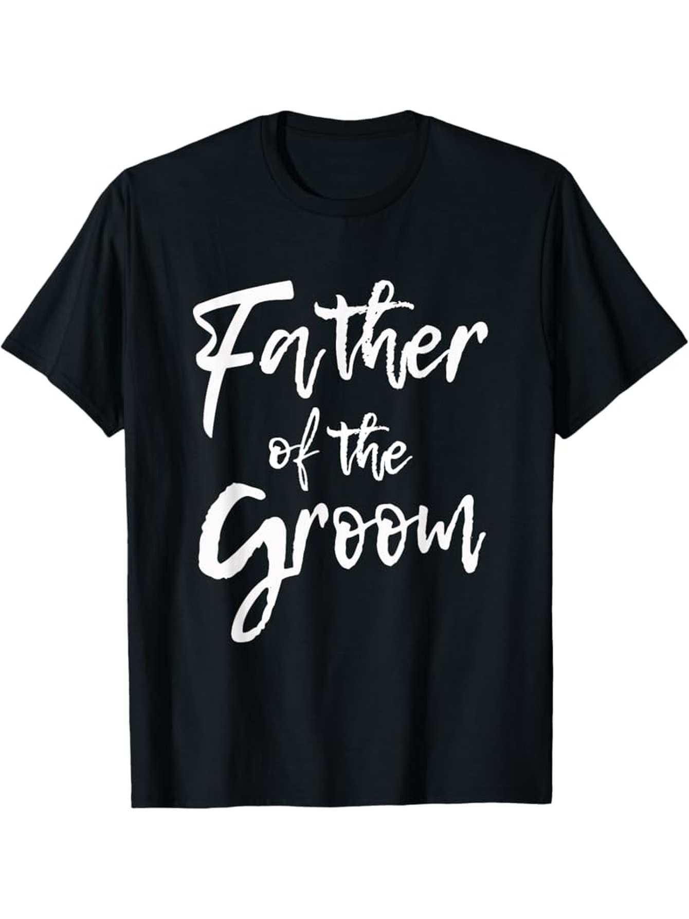 Men's Graphic T-Shirt Father Of The Groom Handwritten Script On Simple Black Cotton Shirt