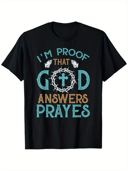 Men's Graphic T-Shirt Im Proof That God Answers Prayers Surrounded By Doves And A Thorn Crown Cross