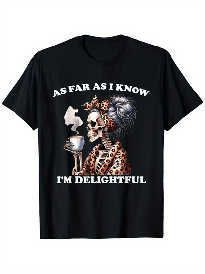 Men's Graphic T-Shirt As Far As I Know Im Delightful Leopard Print Headscarf Skull With Coffee Cup