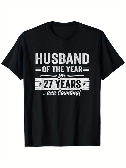 Men's Graphic T-Shirt Husband Of The Year For Twenty Seven Years And Counting Celebration T Shirt