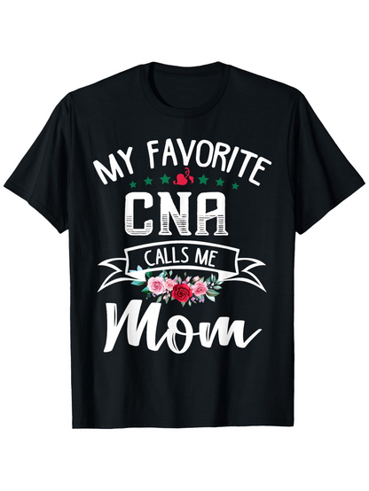 Men's Graphic T-Shirt My Favorite CNA Calls Me Mom Pink Flowers With White Lettering On Black Shirt