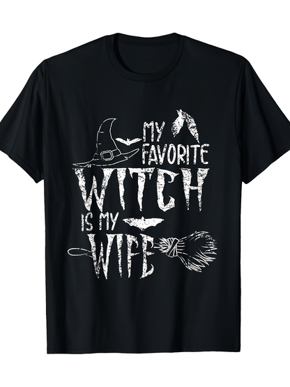 Men's Graphic T-Shirt My Favorite Witch Is My Wife Halloween Hat Bats Broom T Shirt