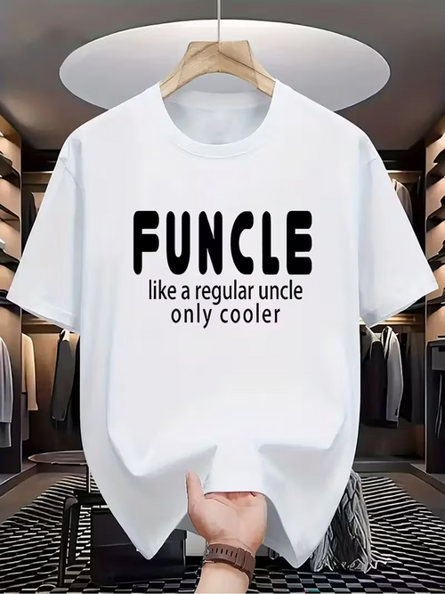 Men's Graphic T-Shirt Funcle Like A Regular Uncle Only Cooler Bold Letters White Shirt