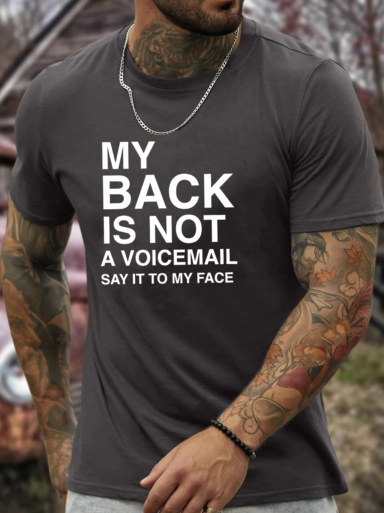 Men's Graphic T-Shirt My Back Is Not A Voicemail Bold White Typography Statement T Shirt