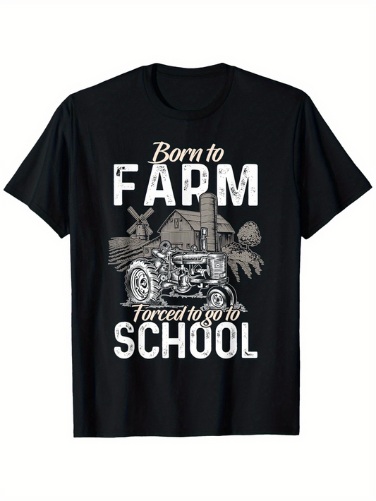 Men's Graphic T-Shirt Born To Farm Forced To Go To School Vintage Tractor And Barn Design