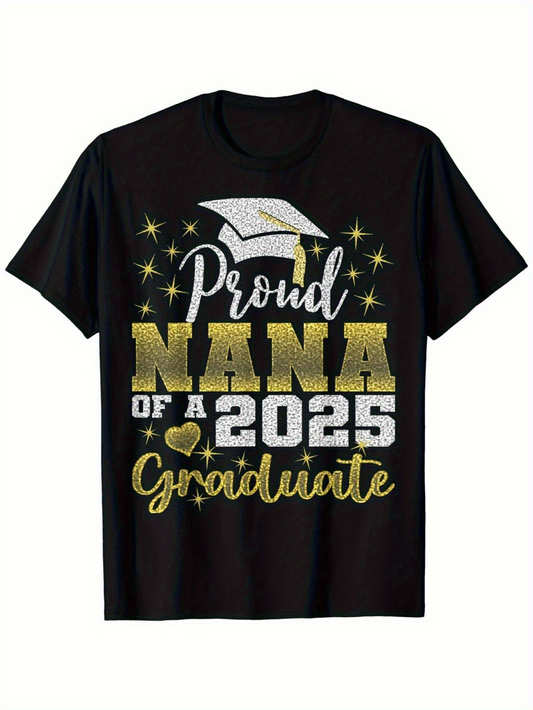 Men's Graphic T-Shirt Proud Nana Of A 2025 Graduate With Graduation Cap And Shining Stars