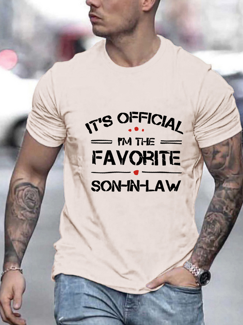 Men's Graphic T-Shirt Its Official Im The Favorite Son In Law Statement Lettering Tee