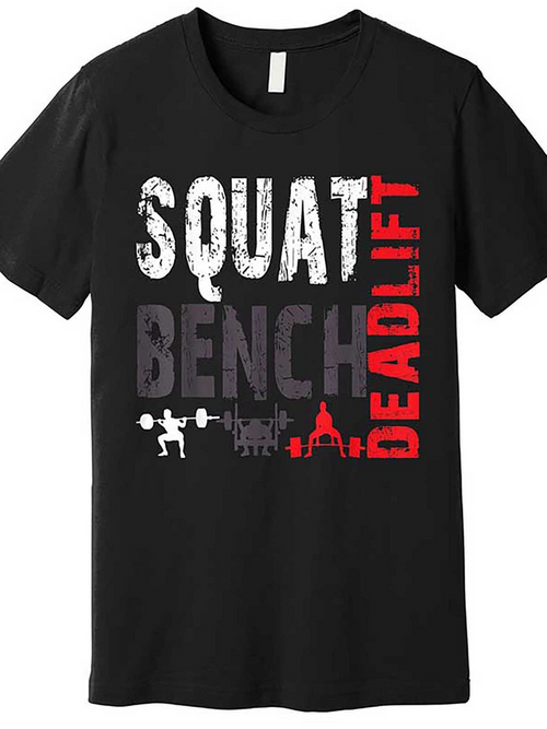 Men's Graphic T-Shirt Squat Bench Deadlift Weights Training Powerlifting Barbell Gym T Shirt