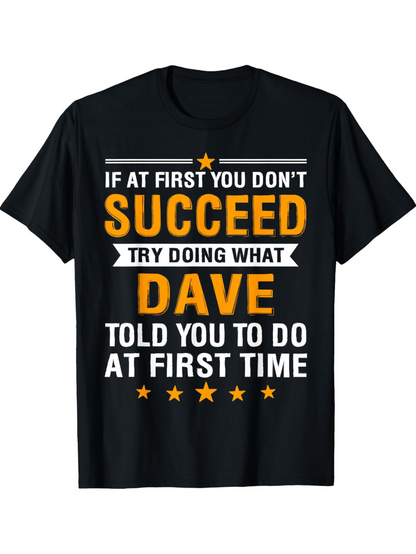 Men's Graphic T-Shirt If At First You Dont Succeed Bold Slogan Stars Design Dave