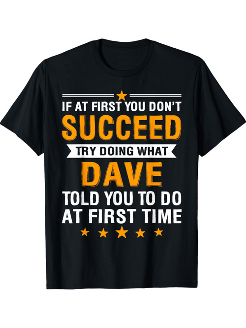 Men's Graphic T-Shirt If At First You Dont Succeed Bold Slogan Stars Design Dave