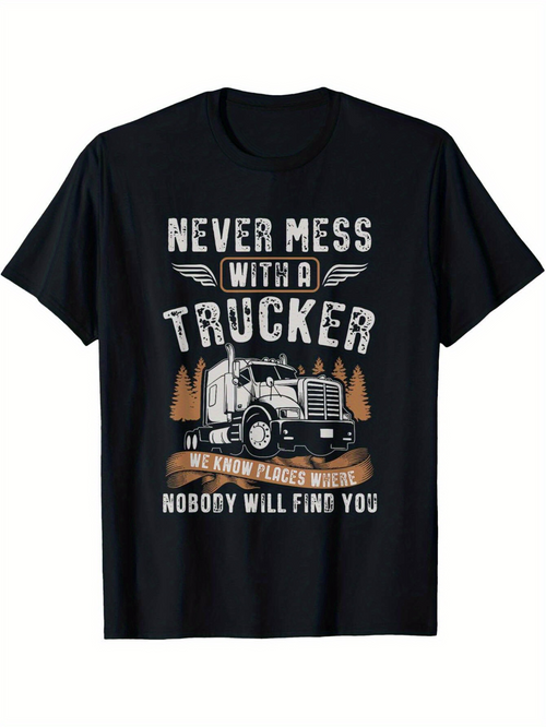 Men's Graphic T-Shirt Never Mess With A Trucker Graphic With Forest And Large Semi Truck