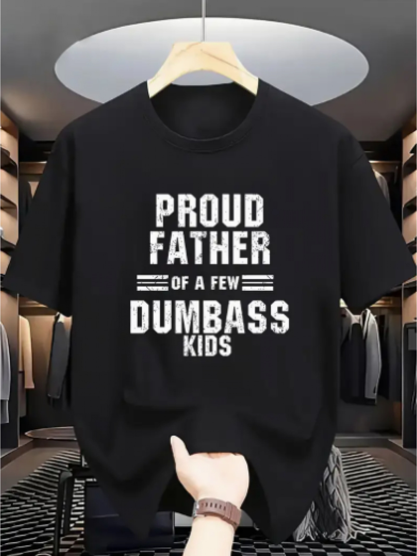 Men's Graphic T-Shirt Proud Father Of A Few Dumbass Kids Statement Typography T Shirt
