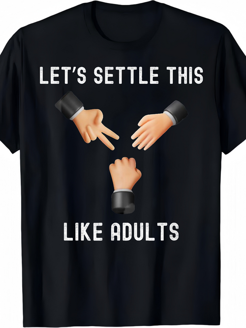 Men's Graphic T-Shirt Lets Settle This Like Adults Three Hands Rock Paper Scissors Game