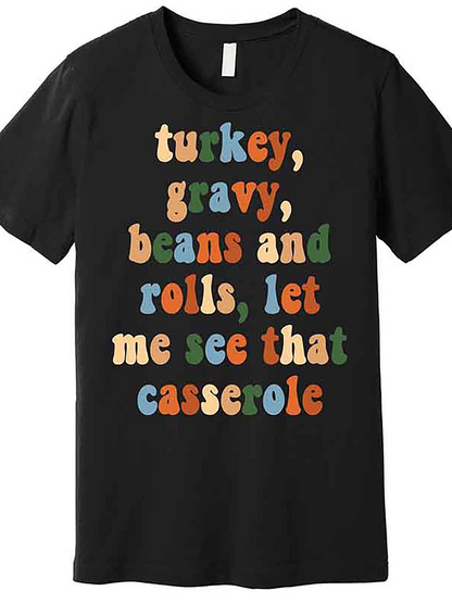 Men's Graphic T-Shirt Turkey Gravy Beans And Rolls Let Me See That Casserole Colorful Groovy Letters On Black T Shirt