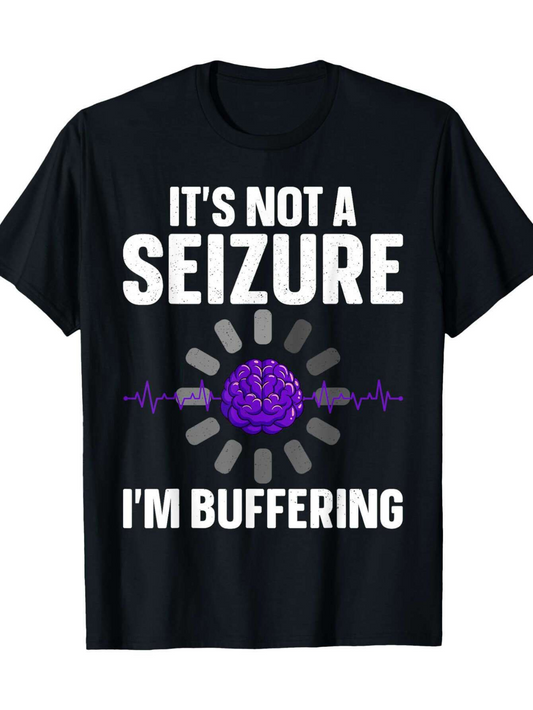 Men's Graphic T-Shirt Its Not A Seizure Im Buffering Purple Brain With Digital Buffering Symbol
