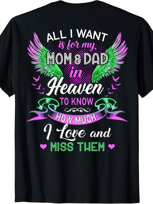 Men's Graphic T-Shirt All I Want Is For My Mom And Dad In Heaven Colorful Angel Wings T Shirt