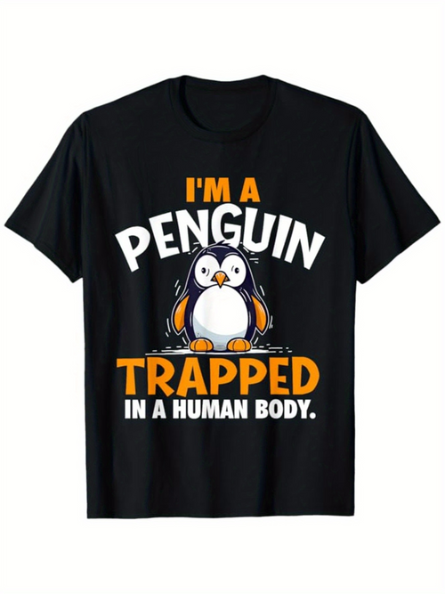 Men's Graphic T-Shirt Im A Penguin Trapped In A Human Body With Cartoon Illustration Of Penguin